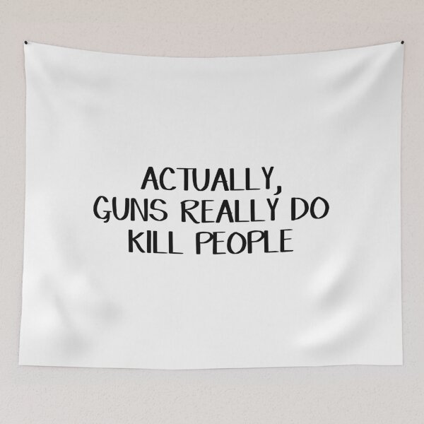 Item preview, Actually guns really do kill people designed and sold by allthetees.