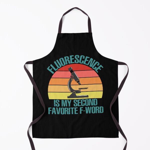 Item preview, Fluorescence is My Second Favorite F-Word Funny Science Biology designed and sold by TravelScientist.