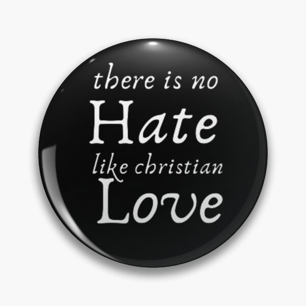 Item preview, there is no hate like christian love  designed and sold by designoDZ.