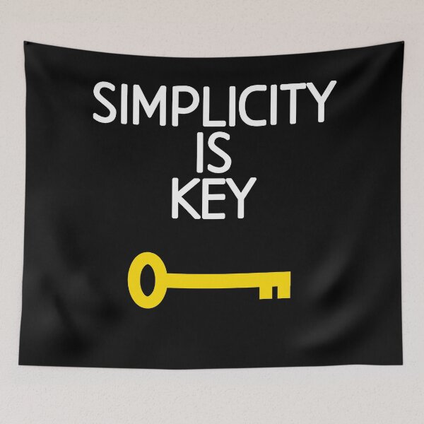 Item preview, Simplicity is key, motivational quote designed and sold by EnzoVectorism.