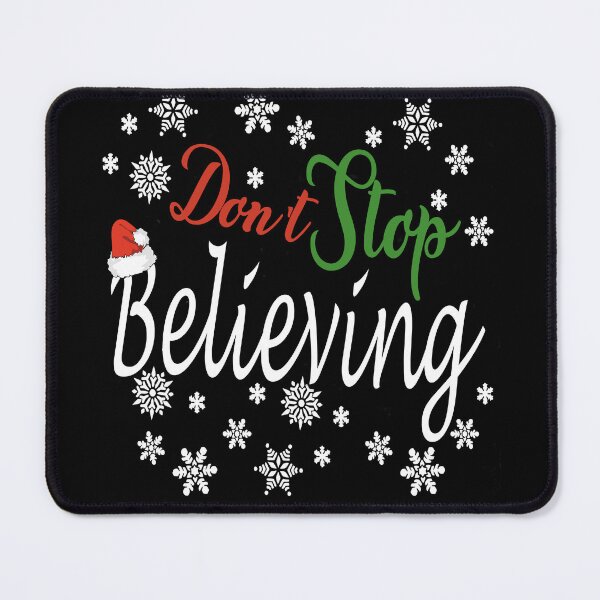 Item preview, Don't Stop Believing designed and sold by Soudesign99.