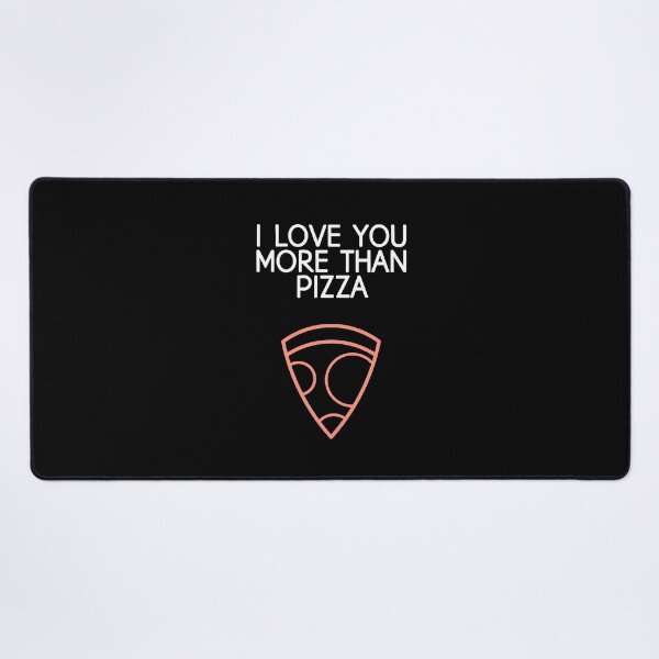 Item preview, I Love You More Than Pizza designed and sold by EnzoVectorism.