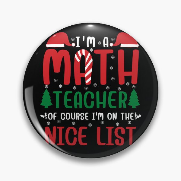Item preview, Funny Christmas Math Teacher Of Course I'm On The Nice List Men Women designed and sold by Sasikharn.
