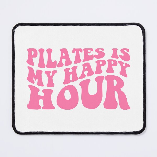 Item preview, Pilates is my happy hour designed and sold by svectormonster.