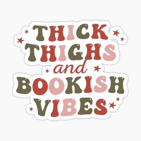 Thick Thighs Stickers for Sale