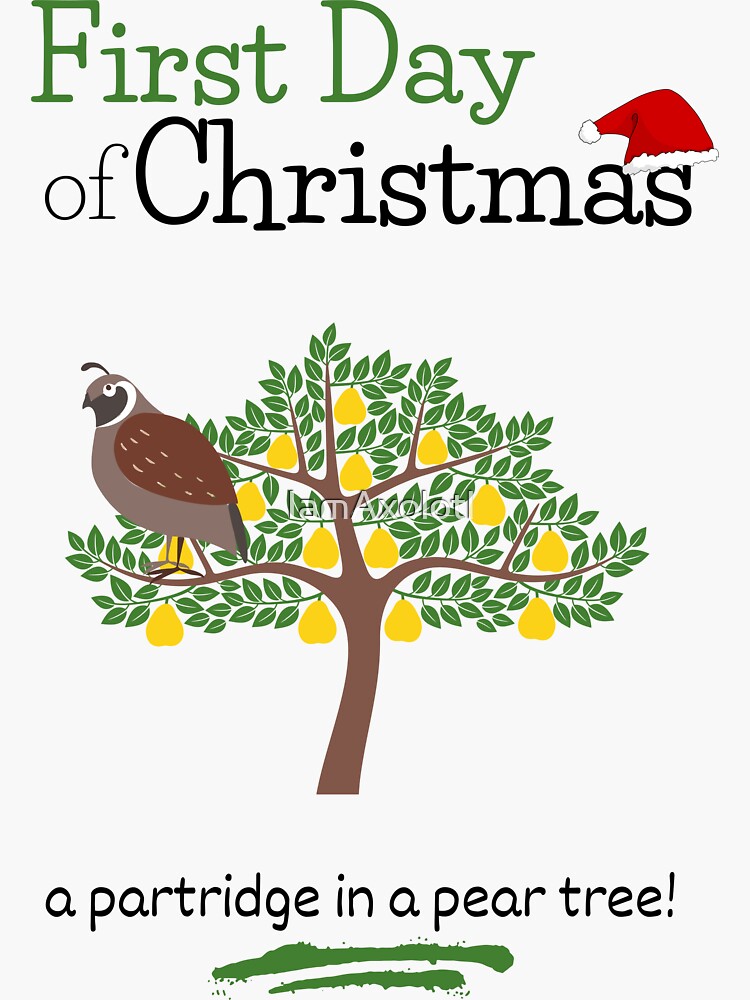 "First Day of Christmas Design (12 days of Christmas)" Sticker for Sale