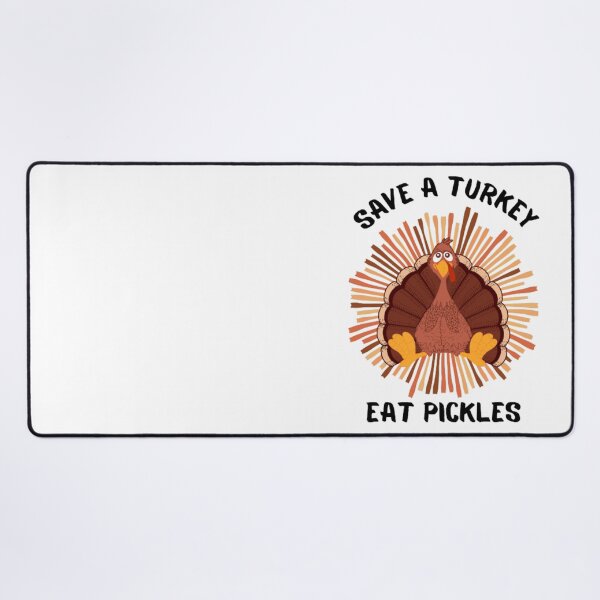 Item preview, Save a turkey eat pickles designed and sold by KatisDesign.