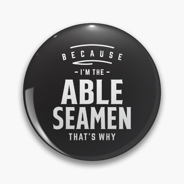 Item preview, Able Seamen Job Occupation Birthday Worker designed and sold by cidolopez.