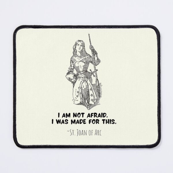 Item preview, Joan of Arc I Am Not Afraid, I Was Made for This. Motivational Inspirational Saint Quote designed and sold by IceCreamMuseum.