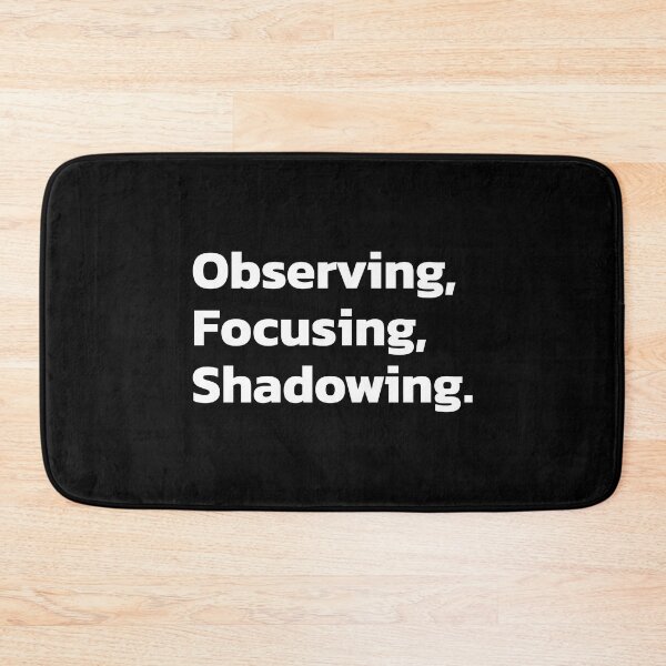 Item preview, Observing, Focusing, Shadowing. designed and sold by Quote a Passage.