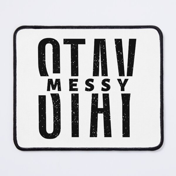 Item preview, Stay Messy | Busy Life | Less time More Work designed and sold by Marigoldkey.