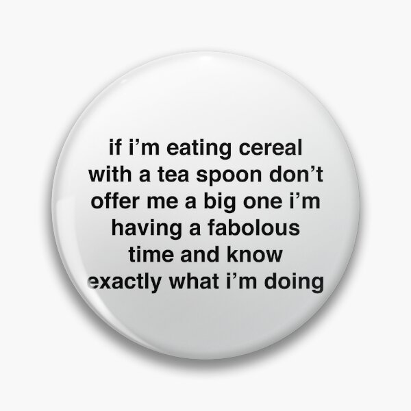 Item preview, If I'm eating cereal with a teaspoon don't offer me a big one (Black) designed and sold by hypelaboratory.
