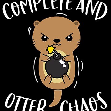 Vorschaubild zum Design Komplettes und Otter Chaos Lustiges süßes Seeotter Wortspiel von MintedFresh