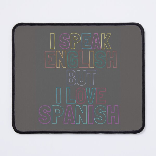 Item preview, i speak english but i love in spanish designed and sold by MrSameeraTop.