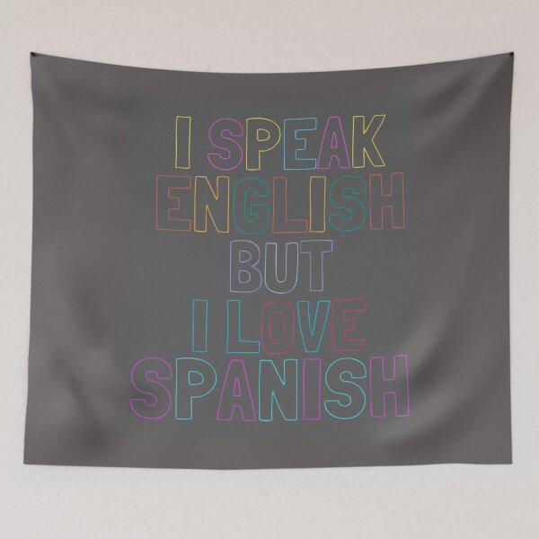 Item preview, i speak english but i love in spanish designed and sold by MrSameeraTop.