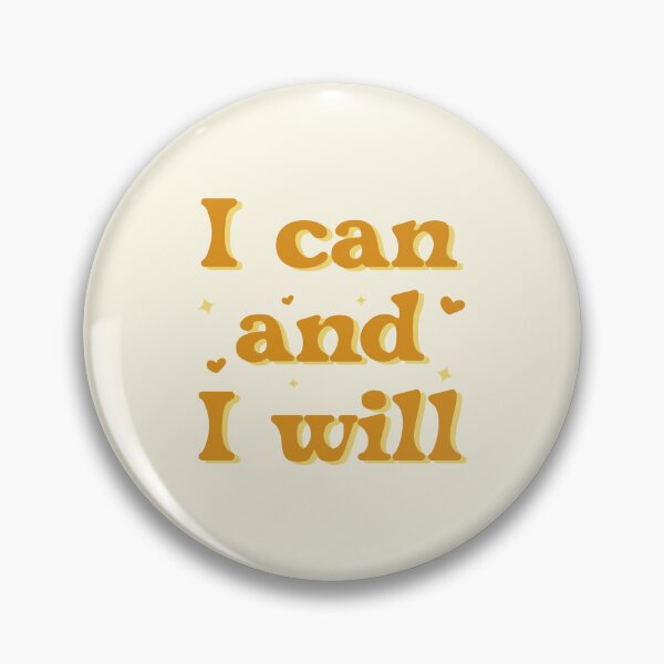 Item preview, I can and I will - motivational quote. designed and sold by rawlex.