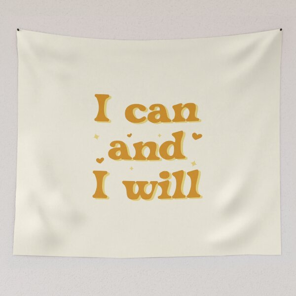Item preview, I can and I will - motivational quote. designed and sold by rawlex.