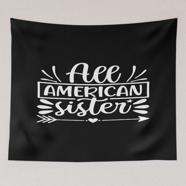 Item preview, All American sister designed and sold by phassystore.
