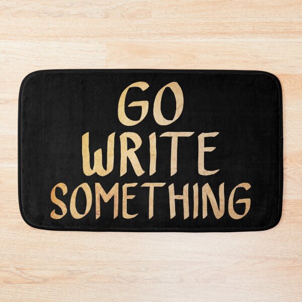 Item preview, Go Write Something, Writing Motivation  designed and sold by ACC .