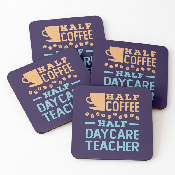 Item preview, Half Coffee Half Daycare Teacher designed and sold by jaygo.