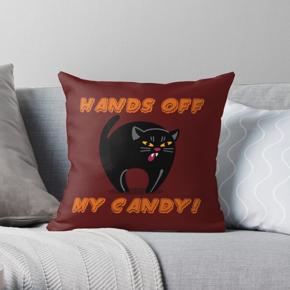 Hands Off My Candy! Throw Pillow