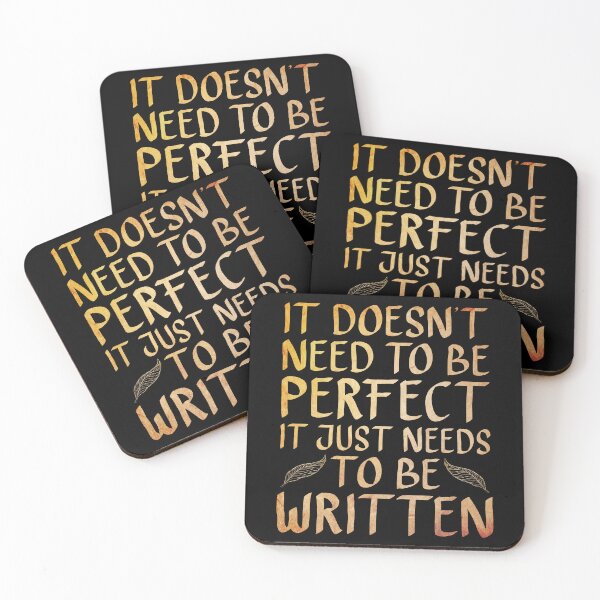 Item preview, It Doesn't Need to be Perfect, it Just Needs to be Written  designed and sold by ACC .