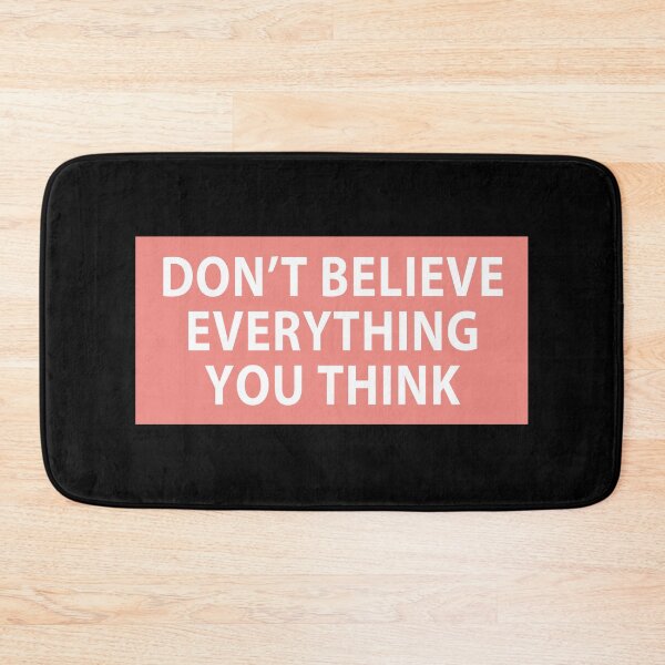 Item preview, Don’t Believe Everything You Think - Orange designed and sold by MOONINSPIRATION.
