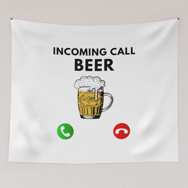 Item preview, Incoming Call... Beer designed and sold by TjeerdWillem.