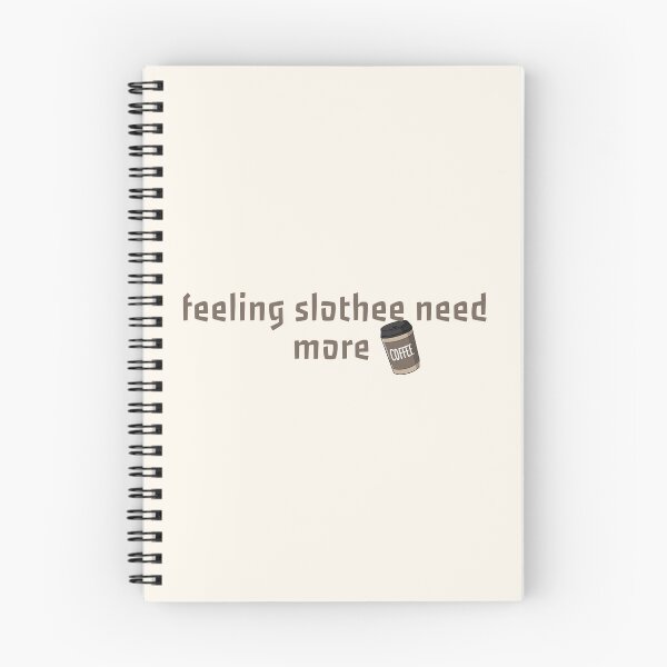 Item preview, feeling slothee need more coffee designed and sold by thebadrandoms.