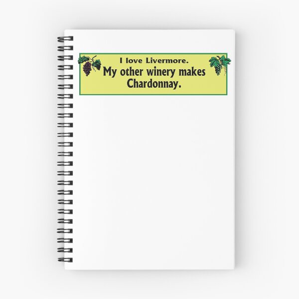 Item preview, Bumper Sticker: I Love Livermore. My Other Winery Makes Chardonnay. designed and sold by OffCide.