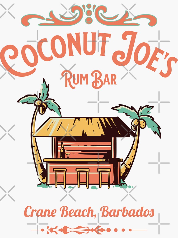 "Coconut Joe's Rum Bar Beach Bar Crane Beach Barbados" Sticker for Sale