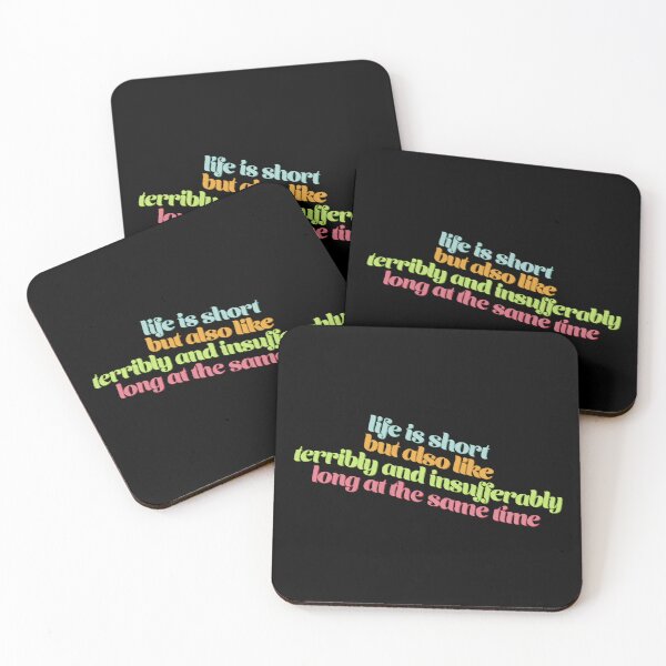 Item preview, Life is short but also like terribly and insufferably long at the same time designed and sold by Ohmera.