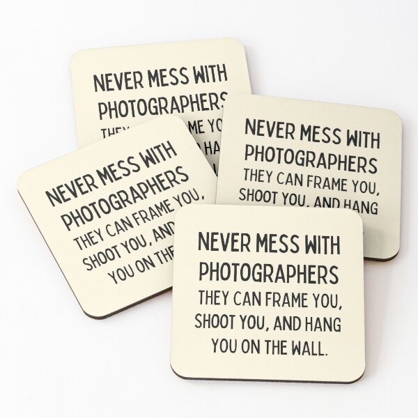 Item preview, Never Mess With Photographers | Funny Photography Pun designed and sold by FunnyFactDesign.