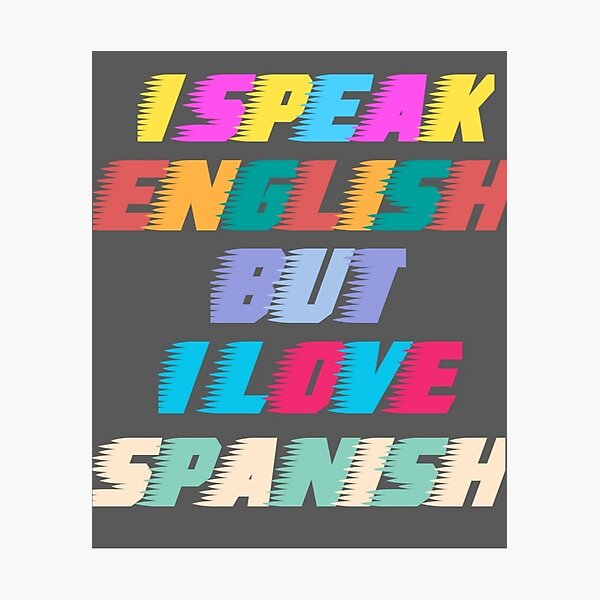 Item preview, i speak english but i love in spanish designed and sold by MrSameeraTop.