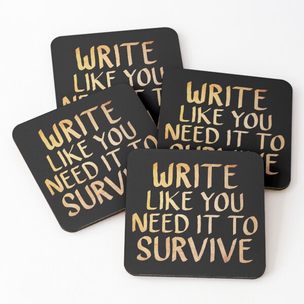 Item preview, Write Like You Need it to Survive, Writing Motivation  designed and sold by ACC .