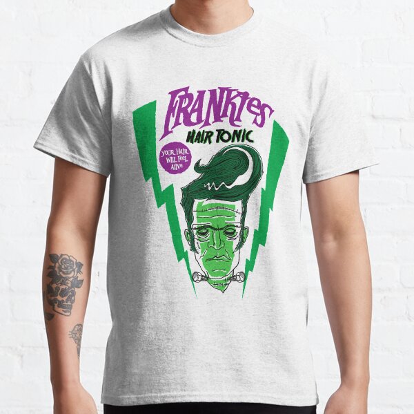 FRANKIES HAIR TONIC Classic T-Shirt