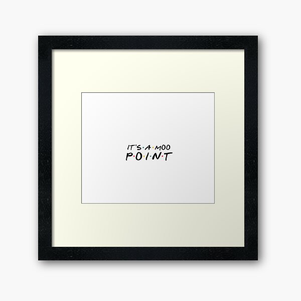 Item preview, It's a Moo Point - Funny  designed and sold by ziglamjezina1.