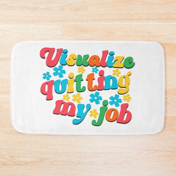 Item preview, Visualize quitting my job office saying designed and sold by Emotionville.