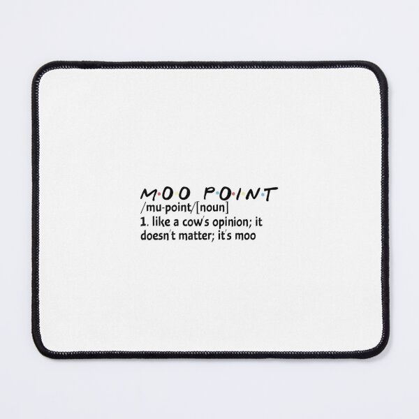 Item preview, Like A Cow Opinion It Doesn’t Matter It’s Moo Apparel designed and sold by ziglamjezina1.