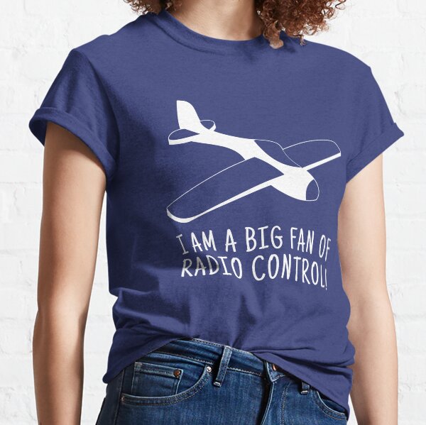 Big Fan of Radio Control Classic T-Shirt