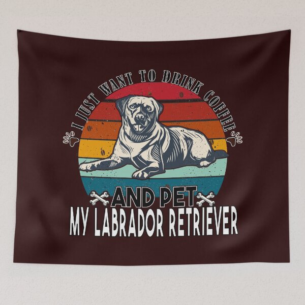 Item preview, I Just Want To Drink Coffee And Pett My Labrador Retriever T-shirt, Labradors Retriever Lovers T-shirt, Coffee Lovers Gift T-Shirt designed and sold by BahaLaasri.