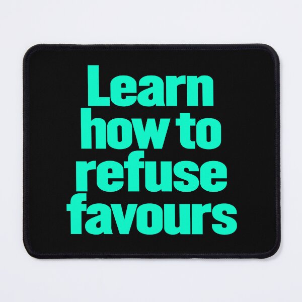 Item preview, Learn how to refuse favours v.8 designed and sold by x1brett.
