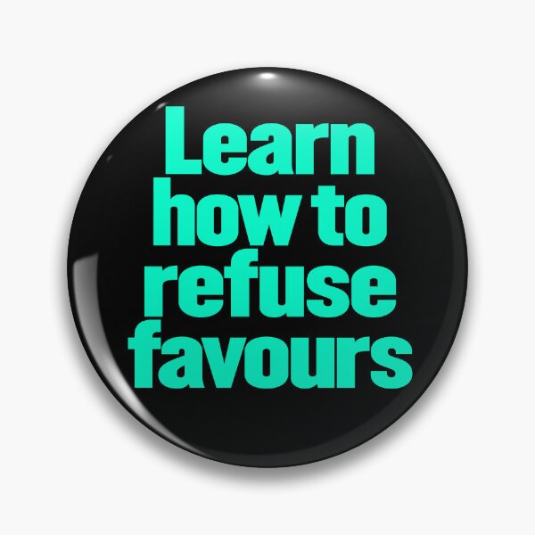 Item preview, Learn how to refuse favours v.8 designed and sold by x1brett.