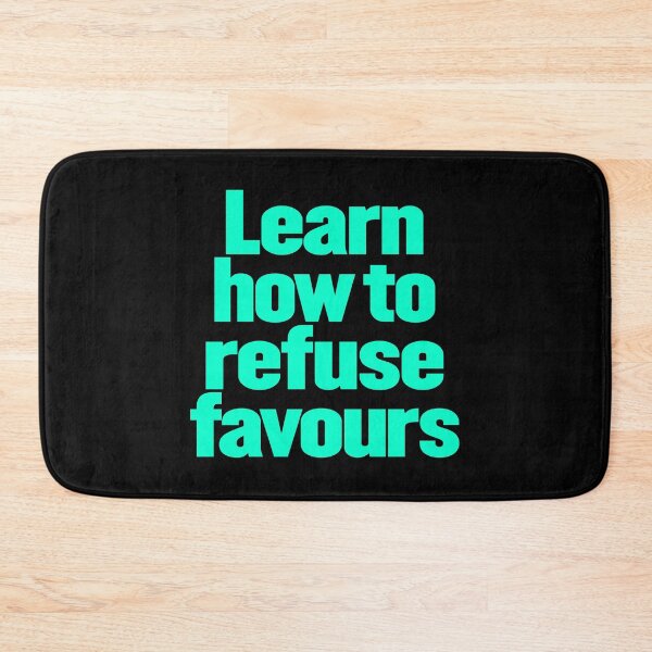Item preview, Learn how to refuse favours v.8 designed and sold by x1brett.