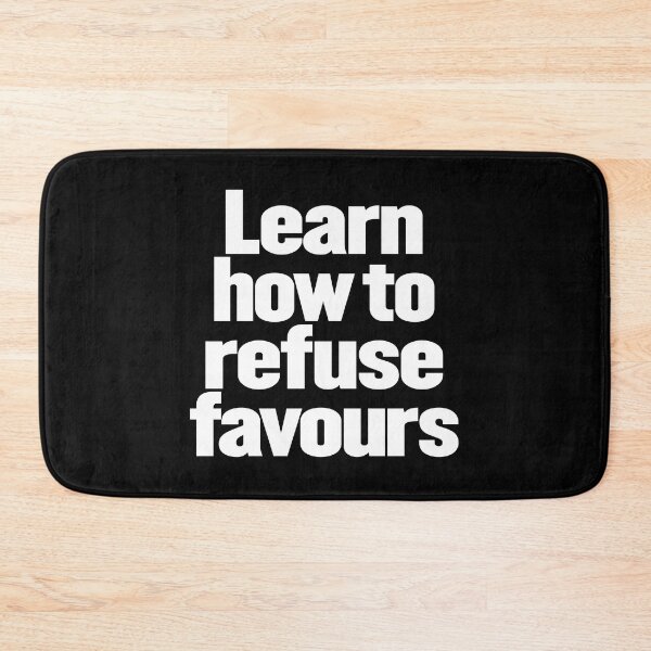 Item preview, Learn how to refuse favours v.9 designed and sold by x1brett.