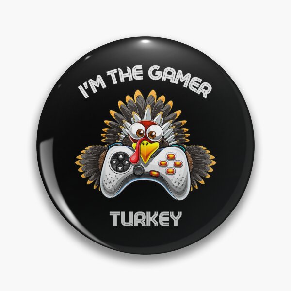 Item preview, Thanksgiving I'm The Gamer Turkey designed and sold by RockBeeDesigns.