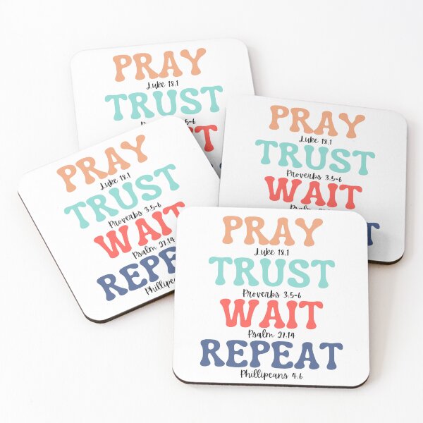 Item preview, Pray Trust Wait Repeat designed and sold by Christ-1st.