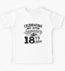 Funny 45th Birthday Celebration Gag Gift 45 Year Old Kids Tee