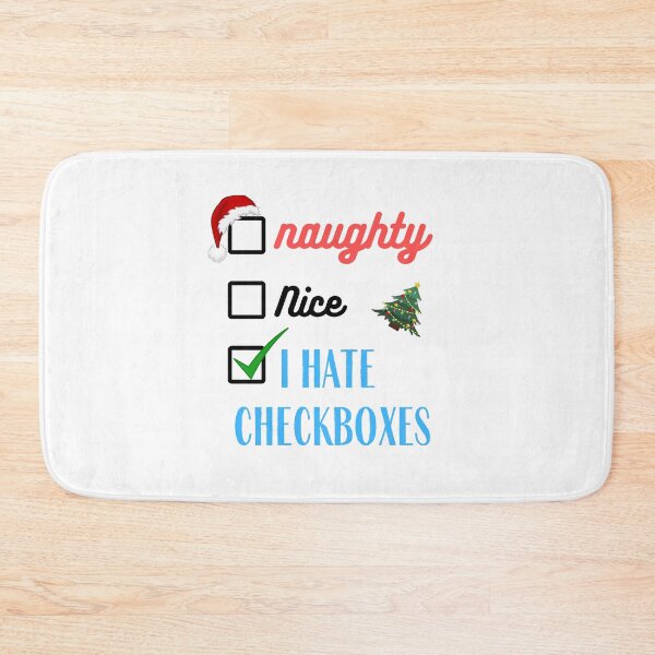 Item preview, Naughty or Nice I Hate Checkboxes | Merry Christmas | Santa Claus designed and sold by CosmicStory.