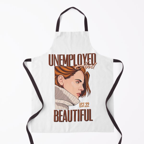 Item preview, UNEMPOLYED AND BEAUTIFUL designed and sold by GAADesignz.